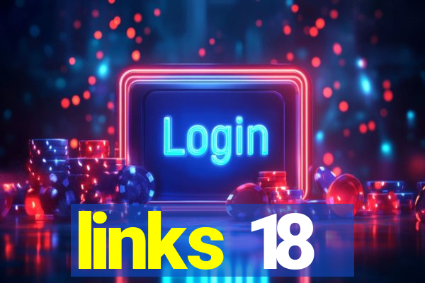 links 18